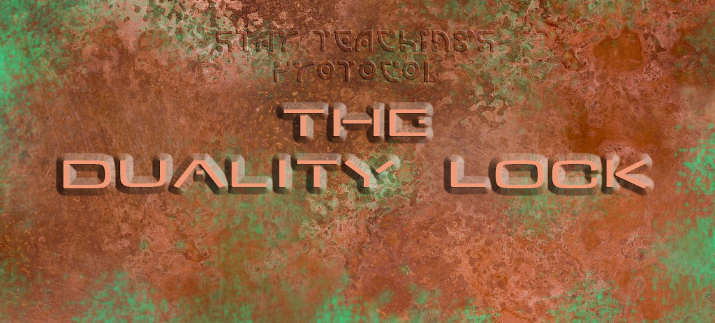 The Duality Lock & Oneness